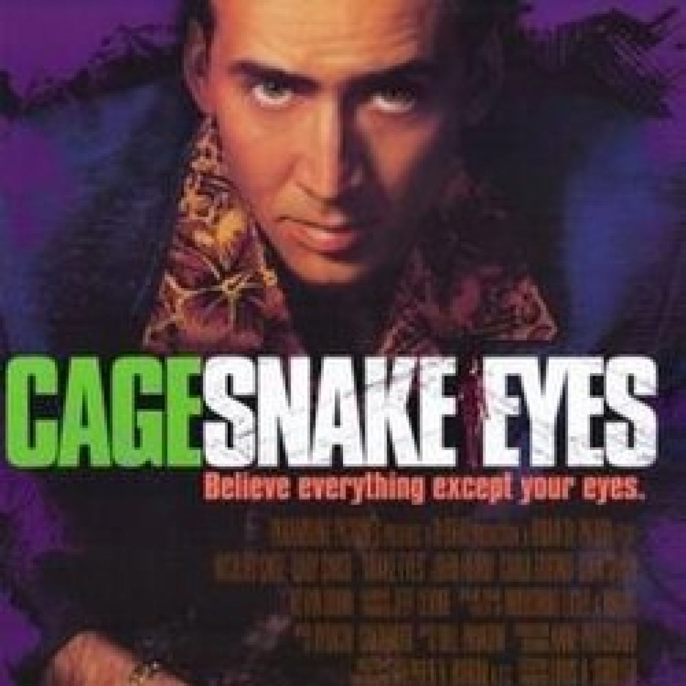 CICLO DE PALMA: Snake Eyes