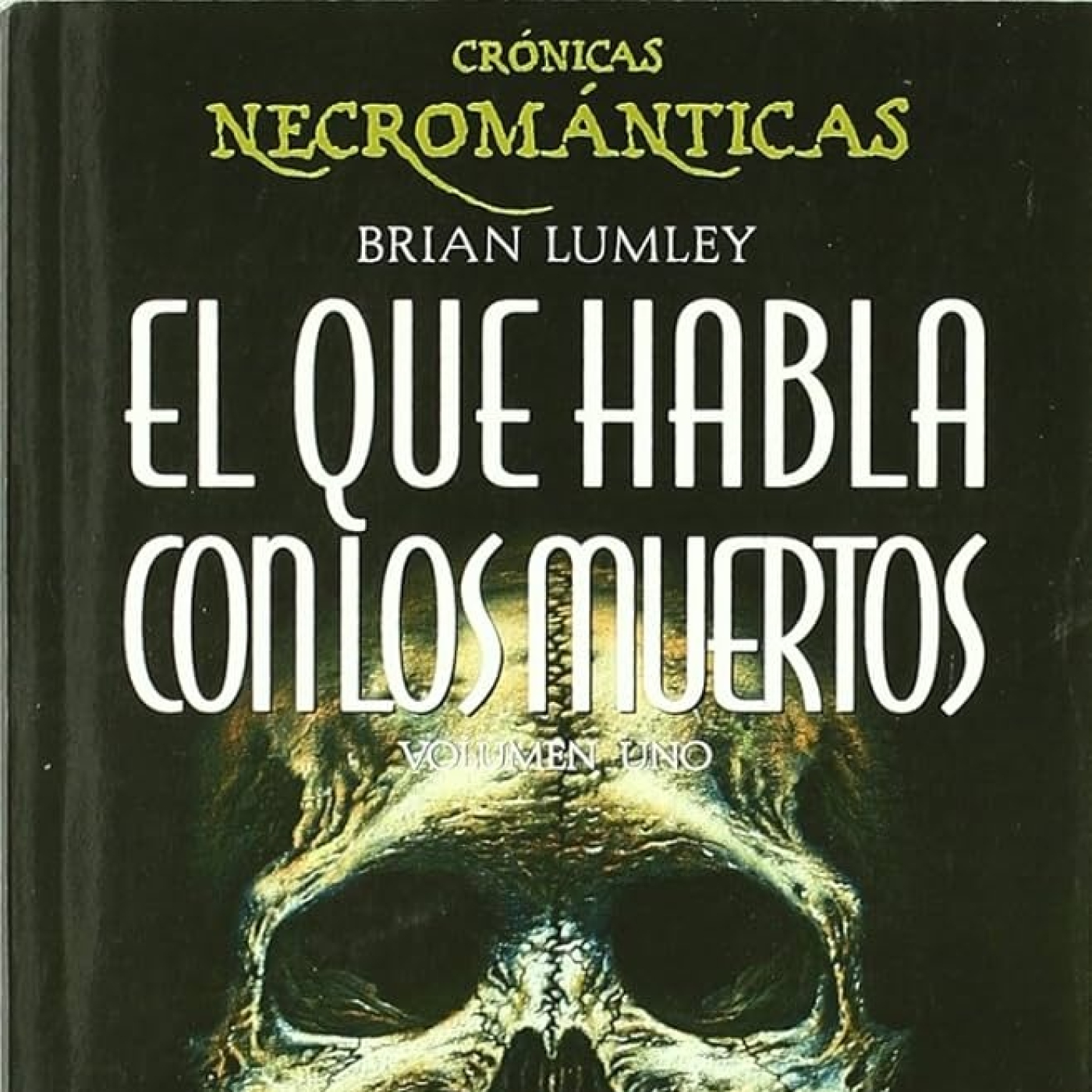 "El que habla con los muertos" de Brian Lumley