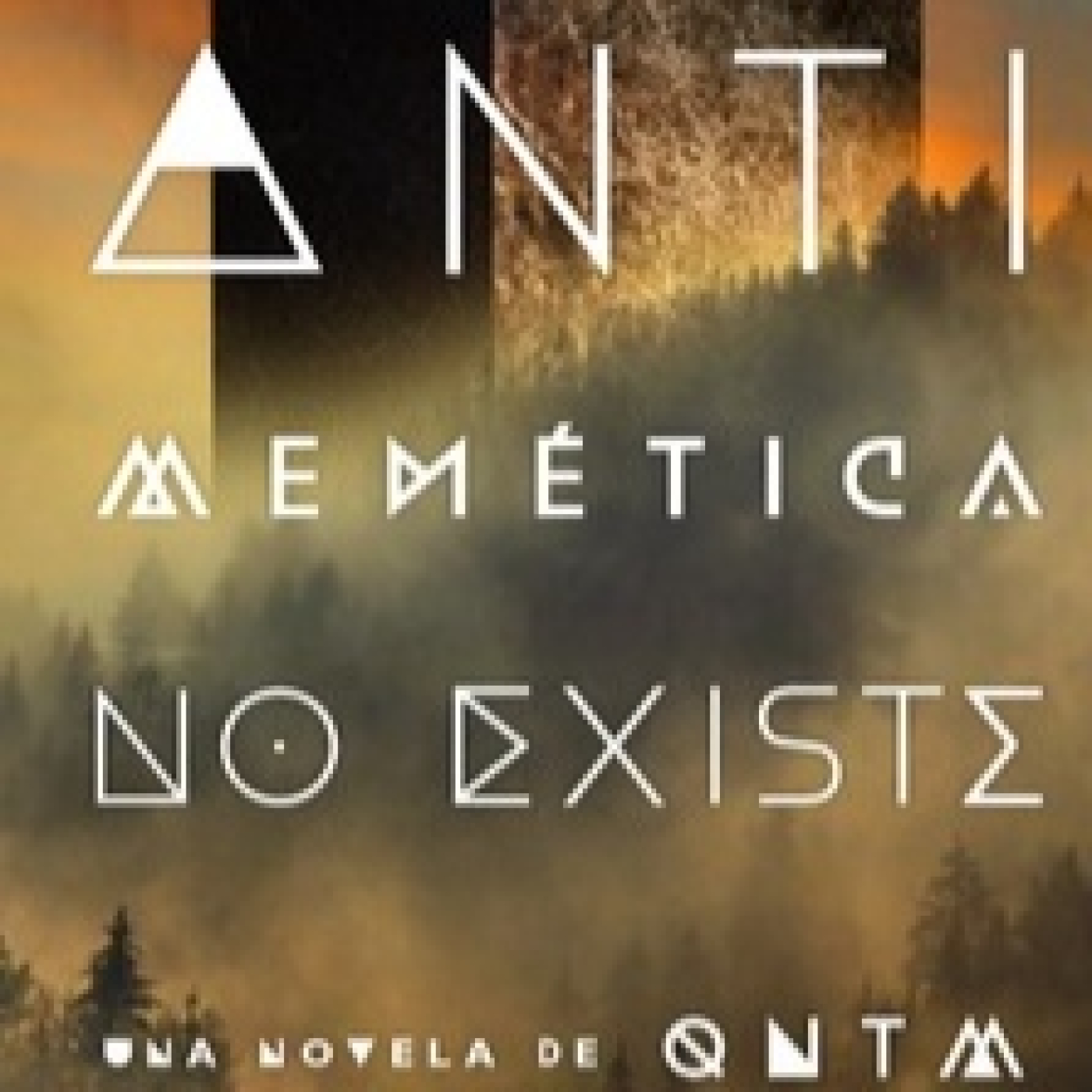 "La División de Antimemética no existe" de QNTM