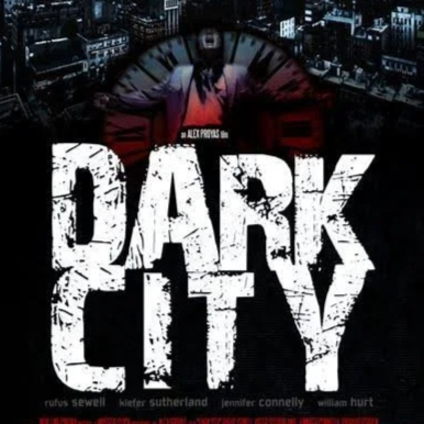 "Dark City" de Alex Proyas
